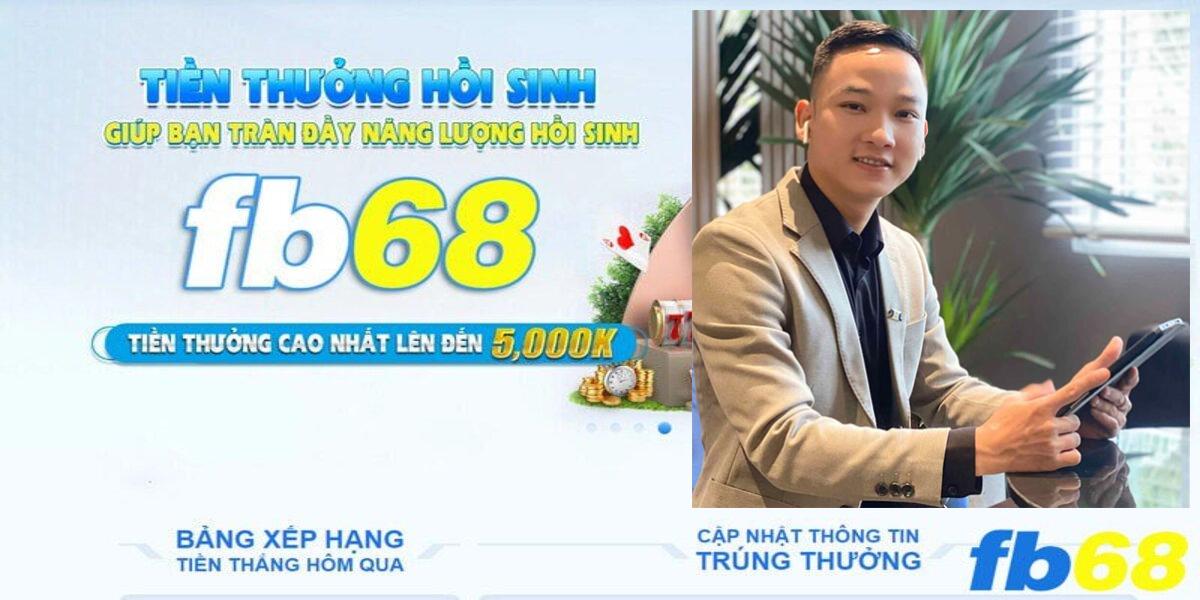 Giang Phạm - CEO tiềm năng của Fb68